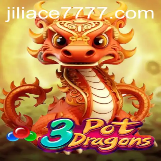 Discover the Thrills of 3PotDragons with Jiliace777