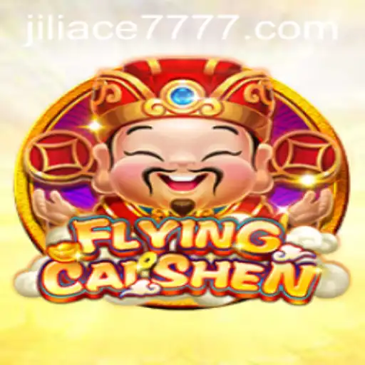 Unveiling the Excitement of FlyingCaiShen: A Jiliace777 Adventure