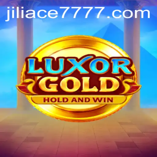 LuxorGold: A Journey into Ancient Riches with Jiliace777